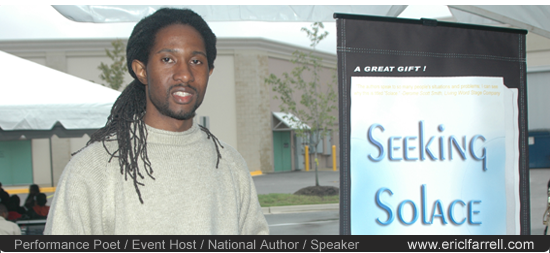 Performance Poet / Event Host / National Author / Speaker --  www.ericlfarrell.com